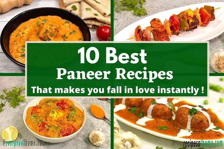 easy paneer recipes , paneer recipes , best paneer recipes